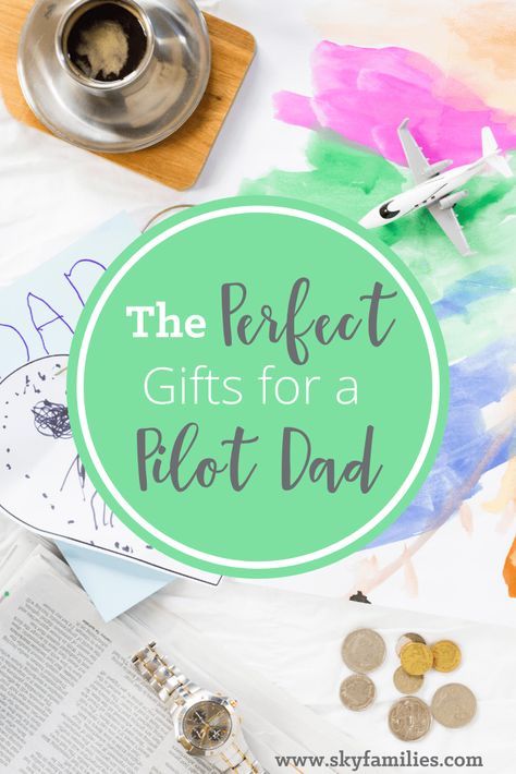 The Perfect Gift Ideas for a Pilot Dad Gifts For A Pilot, Pilot Gifts Boyfriend, Pilot Gift Ideas, Aviation Gift Ideas, Goft Ideas, Pilots Birthday, Captain Gifts, Aviation Theme, Helicopter Pilot