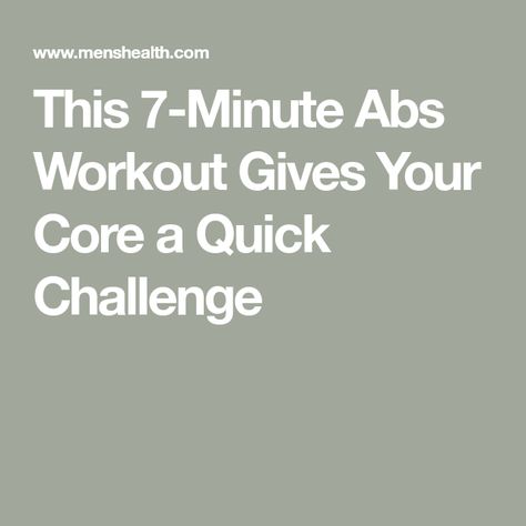 This 7-Minute Abs Workout Gives Your Core a Quick Challenge 7 Minute Ab Workout, Core Routine, Ab Circuit, Oblique Crunches, Ab Routine, Ab Challenge, Reverse Crunches, 7 Minutes, Mens Health