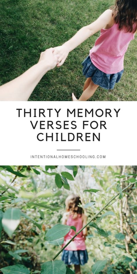 30 Memory Verses and Passages for Children - Intentional Homeschooling Memory Verses For Kids, Verses For Kids, Relaxed Homeschooling, Healing Quotes Spiritual, Memory Verses, Healing Heart Quotes, Irish Quotes, Bible Passages, Free Homeschool