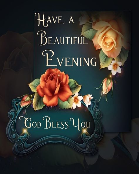 Happiness Pictures, Have A Beautiful Evening, Evening Wishes, Good Evening Wishes, Evening Quotes, Quote Pictures, Good Evening Greetings, Evening Greetings, Good Night Blessings