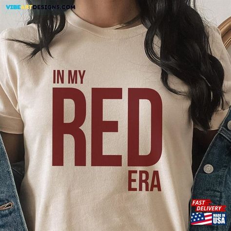 In My Red Era Taylor Swift Inspired T-Shirt Sweatshirt Check more at https://vibeartdesigns.com/product/in-my-red-era-taylor-swift-inspired-t-shirt-sweatshirt/ Red Era Taylor Swift, Red Era, Taylor Swift Inspired, Red Taylor, Sew-in Labels, Hoodie Sweatshirt, Light Fabric, Taylor Swift, Hoodie Shirt