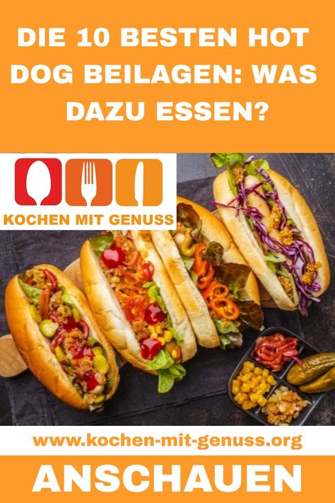 Die 10 besten Hot Dog Beilagen Welches Topping zum Hot Dog? Wir erklären, was man am besten dazu serviert Party Hot Dogs, Hot Dog Party, Hot Dog Toppings, Kitchen Hacks, Hot Dogs, Dogs