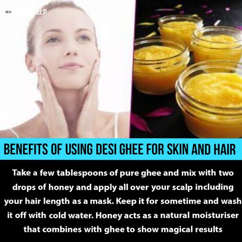 Ghee For Skin, Benefits Of Ghee, Ghee Benefits, Natural Moisturizer, Ghee, Fitness Beauty, Natural Skin, For Hair, Hair Lengths