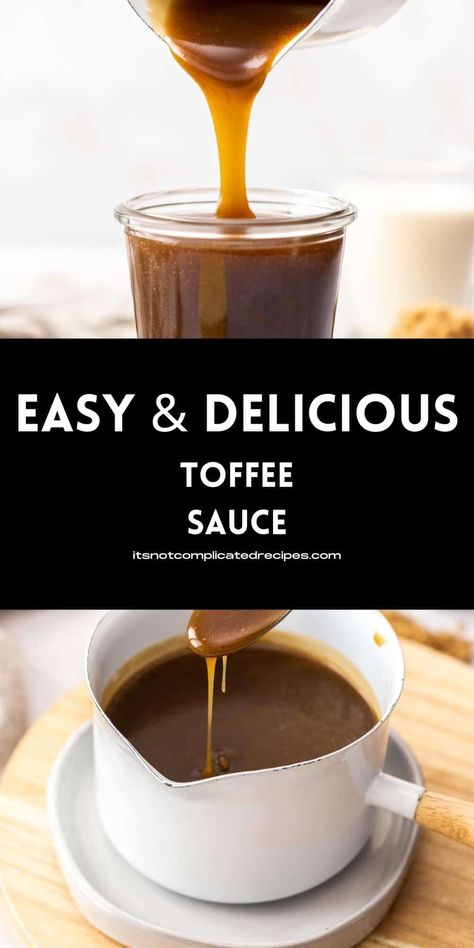 Homemade Toffee Sauce, Toffee Sauce Recipe Easy, Diy Coffee Sauce, Sticky Toffee Sauce, Toffee Syrup Recipe, Toffee Nut Syrup Recipe, Gingerbread Sauce, Coffee Sauce Recipe, Homemade English Toffee