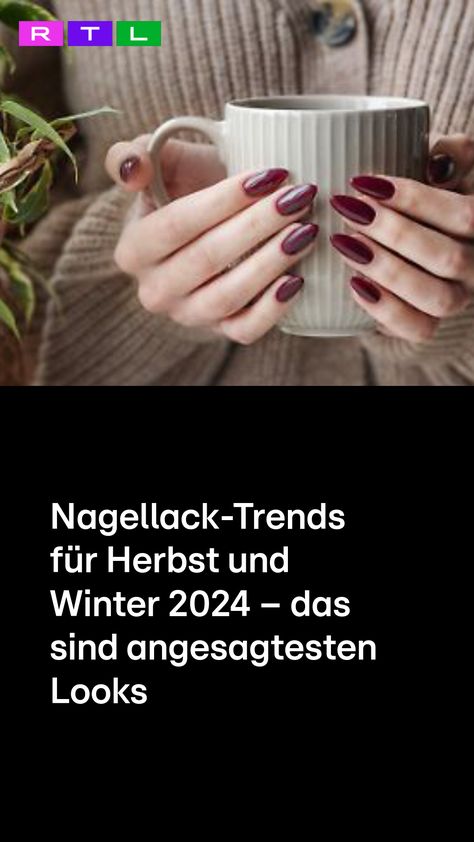 Zeitlose Klassiker und neue Trends: In diesem Herbst und Winter erstrahlen unsere Nägel in diesen Farben. Nagellack Trends, Trends 2024, Winter 2024, Italy, Nails, Beauty