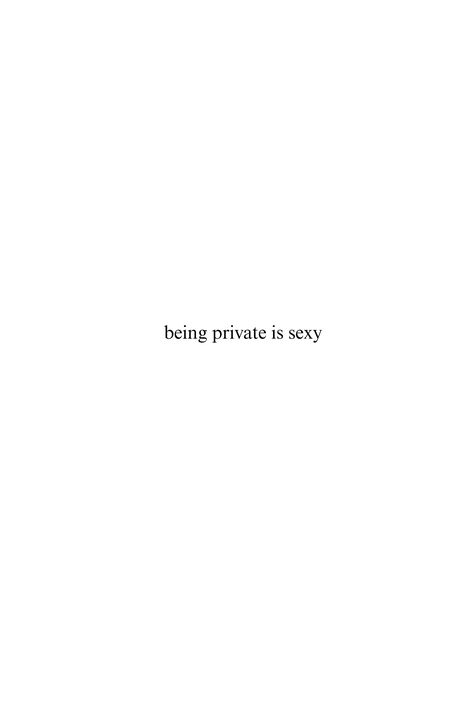 My thoughts✨ Privacy Is Important Quotes, Private Life Quotes Aesthetic, Privacy Aesthetic, Private Life Aesthetic, Priority Aesthetic, Private Aesthetic, Privacy Is Power, Being Private, Privacy Quotes