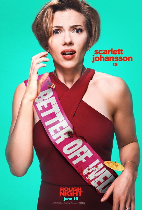 New Movie Posters for Rough Night Rough Night Movie, Scarlett Johansson Movies, Movie Character Posters, Rough Night, How To Be Single, Night Movie, Character Poster, Kate Mckinnon, Movie Magazine