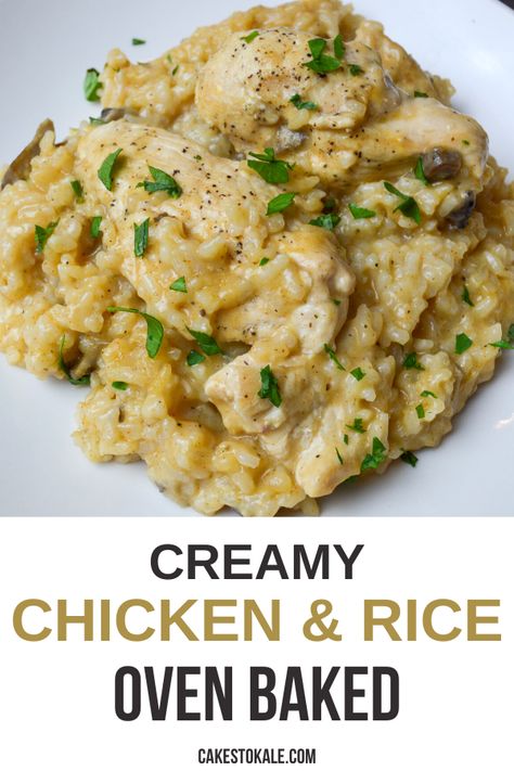 Easy Baked Chicken And Rice, Oven Chicken And Rice, Oven Baked Chicken And Rice, Creamy Baked Chicken, Baked Chicken And Rice, Chicken Rice Bake, Chicken And Rice Recipe, Creamy Chicken And Rice, Chicken And Rice Casserole