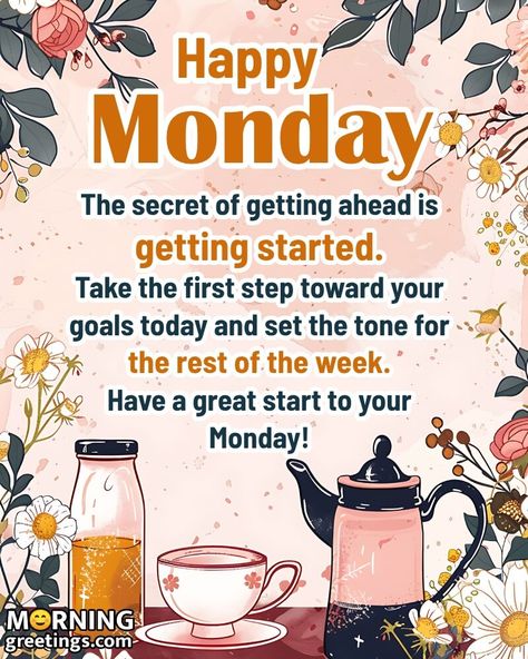 Good Morning Monday Images With Quotes - Morning Greetings Fall Monday Quotes, Good Monday Morning Inspiration, Good Monday Morning Quotes, Friday Quotes Good Morning, Monday Morning Quotes Humor, Monday Morning Greetings, Funny Monday Quotes, Good Morning Saturday Images, Good Morning Tuesday Images