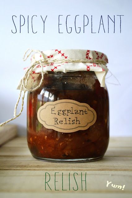 Pickled Veggies Recipe, Eggplant Relish, Fermenting Foods, Relish Sauce, Pickle Recipes Homemade, Savory Jam, Spicy Eggplant, Eggplant Recipes Parmesan, Homemade Christmas Gift