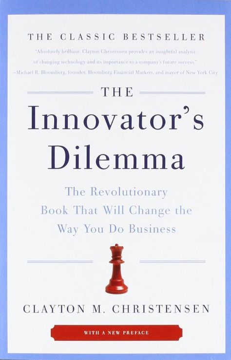 'The Innovator's Dilemma' by Clayton M. Christensen Top Business Books, Hell Bent, Disruptive Innovation, Business Book, Disruptive Technology, Business Mentor, 100 Book, Business Books, Book Marketing