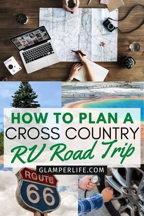 Tips for Planning an RV Cross Country Road Trip - Glamper Life Yellowstone Vacation Planning, Rv Camping Trips, Retirement Travel, Travel Trailer Camping, Rv Parks And Campgrounds, Rv Road Trip, Cross Country Trip, Cross Country Road Trip, Road Trip Routes