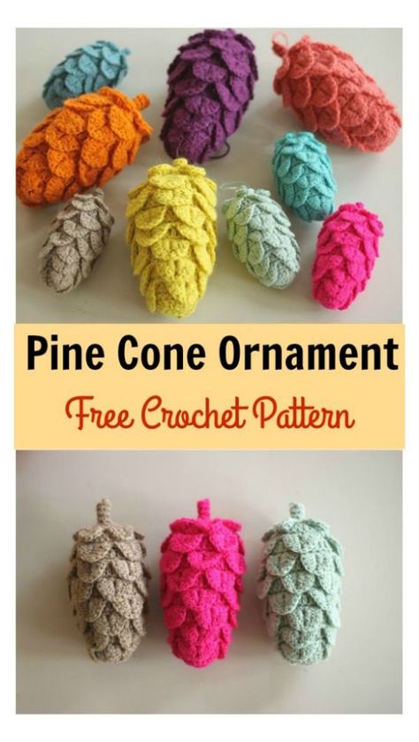 Pine Cone Ornament Free Crochet Pattern Crochet Pine Cone, Pine Cone Ornaments, Pine Cone Ornament, Cone Ornaments, Crochet Puff Flower, Fall Crochet, Fall Crochet Patterns, Crochet Christmas Gifts, Crochet Xmas