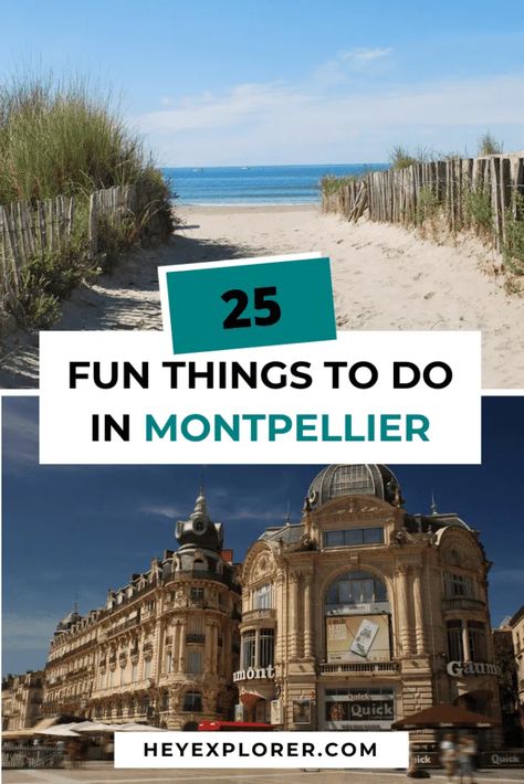 25 Fun Things to Do in Montpellier Montpiller France, Montpellier France Aesthetic, Montpelier France, Montpellier France, Pont Du Gard, France Itinerary, France Aesthetic, Planet Ocean, Ocean World