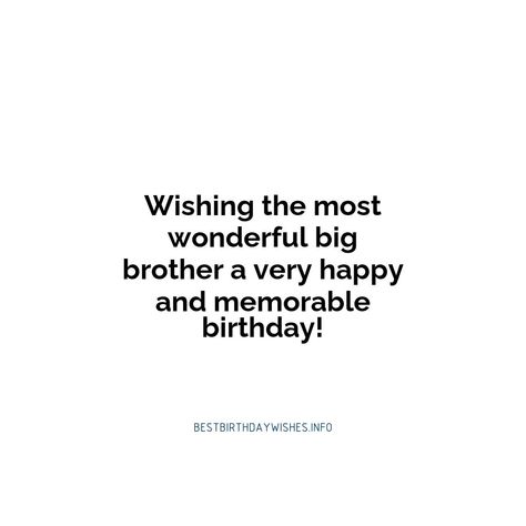 Birthdays are special occasions to show your loved ones how much you care for them. If you have a big brother, the day is an opportunity to make him f... | # #BirthdayWishes Check more at https://www.ehindijokes.com/birthday-wishes-for-big-brother/ Birthday Wishes For Small Brother, Birthday Wishes For Big Brother, Small Quotes, Birthday Captions, One Liner, Sky Aesthetic, Instagram Captions, Big Brother, Loved Ones