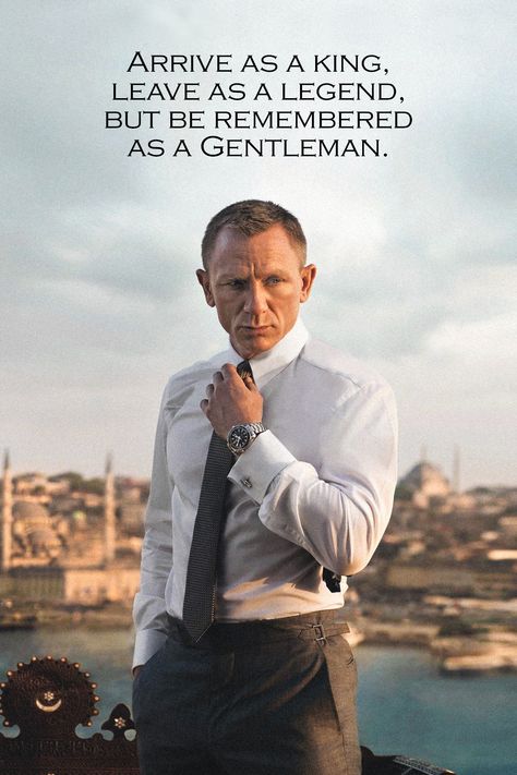 Gentleman Quotes Classy, Classy Quotes For Men, James Bond Quotes, Bond Quotes, James Bond Style, Gentleman Quotes, Classy Quotes, Self Inspirational Quotes, Warrior Quotes