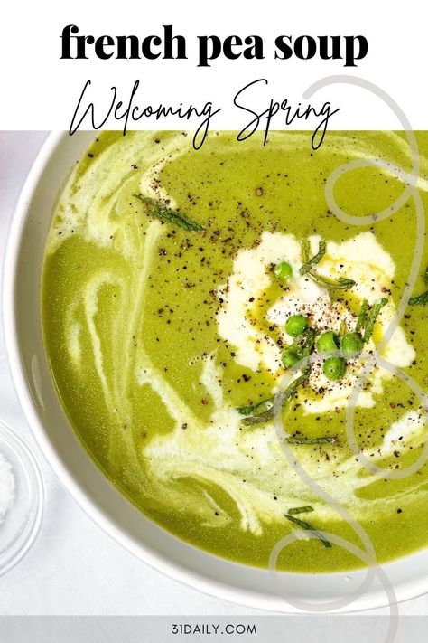 This French Pea Soup recipe, otherwise known as Potage Saint Germain, is an easy, classic dish, filled with the flavors of fresh peas and mint. French Pea Soup, Fresh Pea Soup Recipe, French Soups, Fresh Pea Soup, Green Pea Soup, Soup Simple, Cream Soups, Pea Soup Recipe, 31 Daily