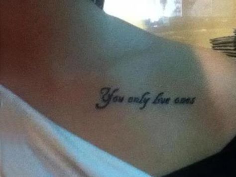 You only live once Stupidest Tattoos, Misspelled Tattoos, Ugly Tattoos, Awful Tattoos, Tattoos Gone Wrong, Proof Reading, Horrible Tattoos, Terrible Tattoos, Worst Tattoos