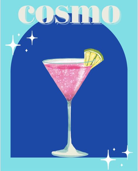 Aesthetic Drink Poster, Cosmopolitan Drink Aesthetic, Cosmos Drink, Cute Alcohol Posters, Cosmopolitan Aesthetic, Cocktail Posters Aesthetic, Cosmopolitan Vintage Poster, Cosmopolitan Drink Poster, Drink Illustration Cocktails