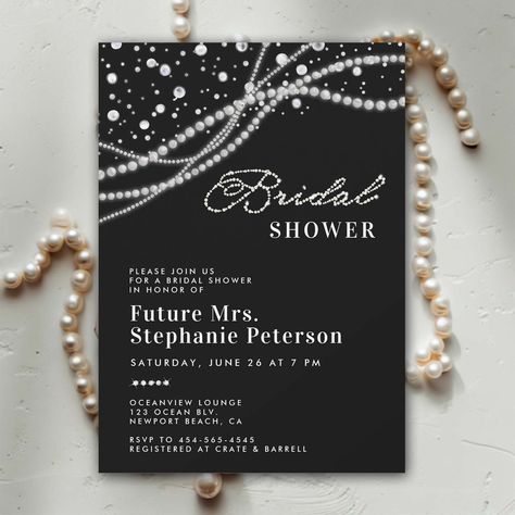 Glitzy Bridal Shower Ideas, Pearl Bridal Shower Invitation, Diamonds And Pearls Aesthetic, Black White And Pearls Wedding, Bridal Shower Ideas Pearls, Glitz And Glam Bridal Shower Ideas, Black Bridal Shower Theme, Pearl Theme Bridal Shower Ideas, Black And White Bridal Shower Ideas