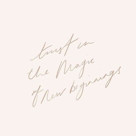 Trust in the magic of new beginnings and the timing of your life #inspiration #magic #newbeginnings #newseason #timing #trust #quotes #handlettering @lifestylebyannaelizabeth Protect Your Energy Tattoo, Energy Tattoo, The Magic Of New Beginnings, Magic Of New Beginnings, Protect Your Energy, Trust Quotes, New Beginning Quotes, Cursive Handwriting, Sweet Words