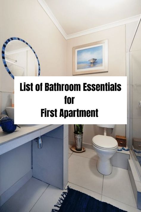 Bathroom Essentials for First Apartment Essentials For First Apartment, Bathroom Essentials Checklist, Inviting Bathroom, Design A Bathroom, Dorm Room Kitchen, Small Studio Apartment Decorating, Space Saving Furniture Bedroom, New Home Essentials, Essentials Checklist