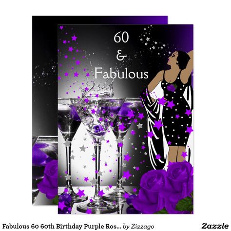 Fabulous 60 60th Birthday Purple Roses Martini Invitation 60th Birthday Theme, 60th Birthday Ideas For Mom, Birthday Female, Purple Birthday Party, Birthday Purple, 60th Birthday Party Invitations, 60 Birthday, Roses Purple, 50th Birthday Decorations