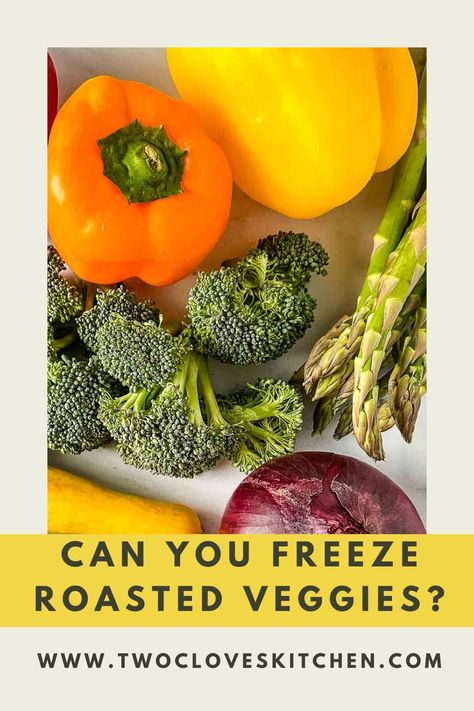 Can you freeze roasted vegetables? This guide will teach you all of the ins and out of freezing roasted vegetables. Freezing Roasted Vegetables, Freeze Cooked Vegetables, Frozen Vegetable Recipes, Roasted Veggies In Oven, Freezing Vegetables, Veggie Ideas, Roasted Broccolini, Roasted Vegetables Oven, Roasted Vegetable Recipes