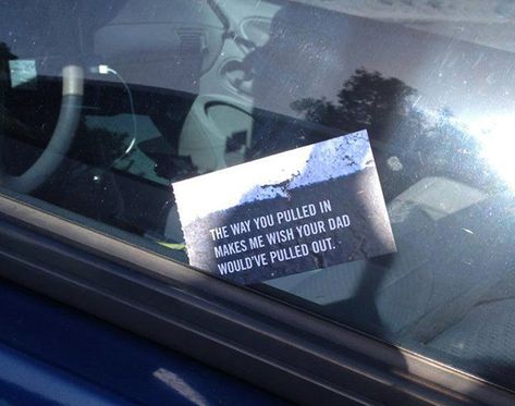 The Perfect Flyers For Bad Parking Douchebaggery Bad Parking Notes, Parking Notes, Bad Parking, Funny Random, Jairzinho, Have A Laugh, E Card, Laughing So Hard, Look At You