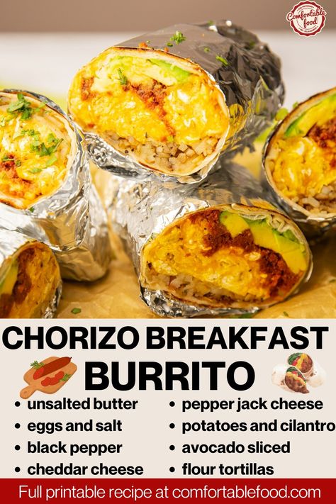 Egg Burrito, Chorizo Breakfast, Chorizo And Eggs, Breakfast Burritos Recipe, Cooking Measurements, Breakfast Wraps, Burritos Recipe, Cheese Potatoes, Breakfast Burritos