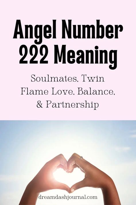 222 Angel number 222 Soulmate, 222 Twin Flame, 212 Angel Number, 222 Angel Number Meaning, 222 Meaning, Love Meaning, 222 Angel Number, Seeing 222, Angel Number 222