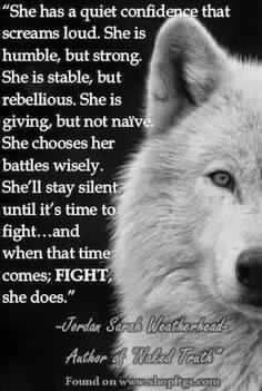 Love this....reminds me of a mother's love for her children Quiet Confidence, Wolf Quotes, She Wolf, Color Quotes, Life Quotes Love, White Wolf, A Wolf, Inspirational Quote, The Words