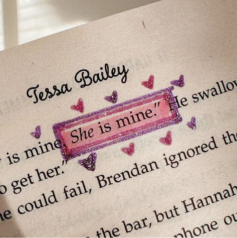 She Is Mine, Tessa Bailey, Love Book Quotes, Romantic Book Quotes, Book Annotation, Favorite Book Quotes, Romantic Books, Cute Texts, Song Quotes