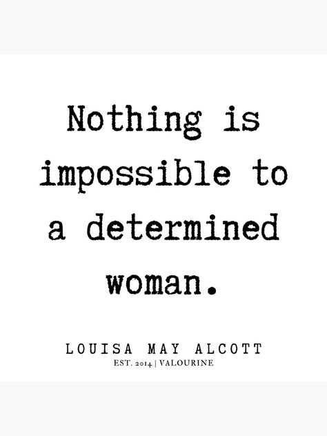 Rose In Bloom Louisa May Alcott, Quotes On Optimism, Powerful Senior Quotes, Louisa May Alcott Quotes, Yummy Quotes, Pretty Woman Quotes, Famous Women Quotes, This Quotes, Quotes Optimism