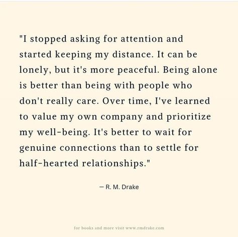 R.M. Drake Quotes R M Drake Quotes, Drake Quotes, Better Alone, Like Quotes, Healthy Relationship Advice, Love Affirmations, Mental And Emotional Health, Healing Quotes, Photo Quotes