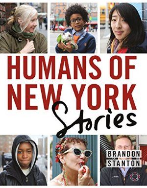 Humans of New York: Stories - Love these Stories now all in one place. #books Humans Of New York, Pumped Up Kicks, University Of Georgia, The Interview, Time Magazine, Bestselling Books, Abc News, Mexico City, New Yorker