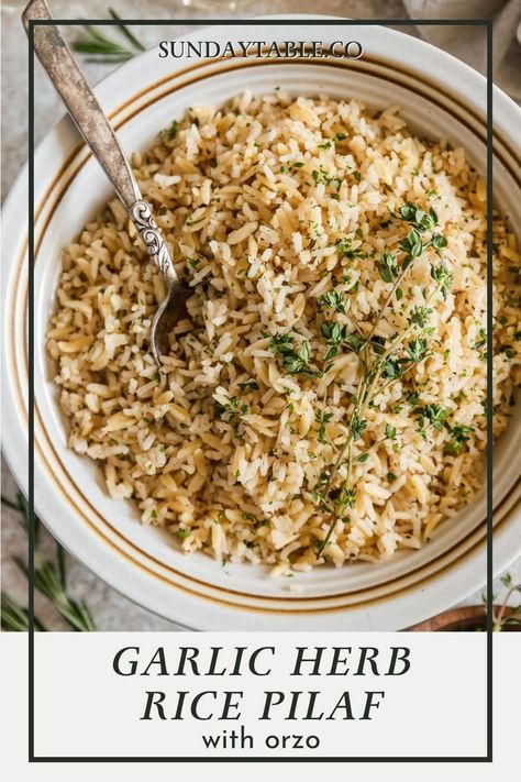 Rice Dishes With Salmon, Orzo Pilaf Recipes, Orzo Side Dishes, Herb And Butter Rice, Garlic And Herb Rice, Baked Rice Pilaf, Garlic Herb Rice, Rice Pilaf With Orzo, Easy Rice Side Dishes