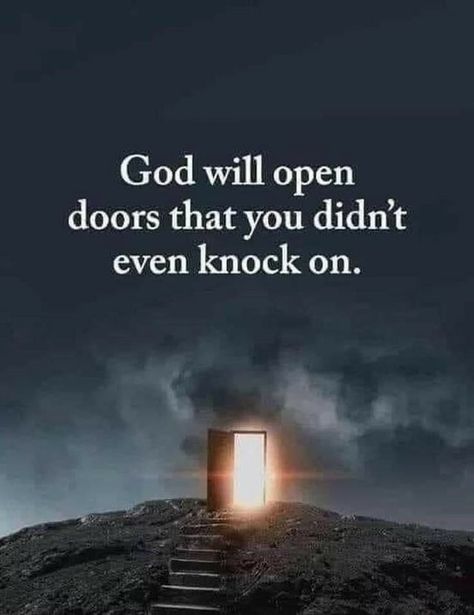 Inspirational Quotes About Strength, Open Door, Inspirational Bible Quotes, Biblical Quotes, Thank You God, Open Doors, Christian Quotes Inspirational, Bible Encouragement, Prayer Quotes