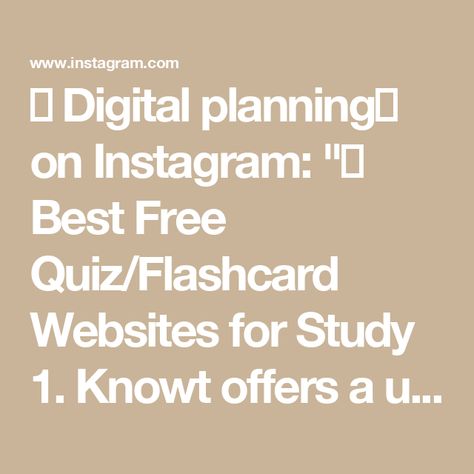 🤍 Digital planning🤍 on Instagram: "📱 Best Free Quiz/Flashcard Websites for Study

1. Knowt offers a unique experience by turning your notes into quizzes automatically. You can upload your notes, and the platform will generate questions to test your understanding. It’s an excellent tool for interactive learning and self-assessment.

2. Anki is a highly popular flashcard app that uses spaced repetition to help you remember information more effectively. It’s perfect for studying anything from languages to medical terminology. You can create your own flashcards or download pre-made decks from the Anki community.

3. Study Kit provides a streamlined, user-friendly interface for creating and sharing flashcards. It supports various study modes, including multiple-choice quizzes, fill-in-the-bl Flashcard App, Spaced Repetition, Study Mode, Free Quiz, Medical Terminology, Ipad App, Self Assessment, Digital Planning, Interactive Learning