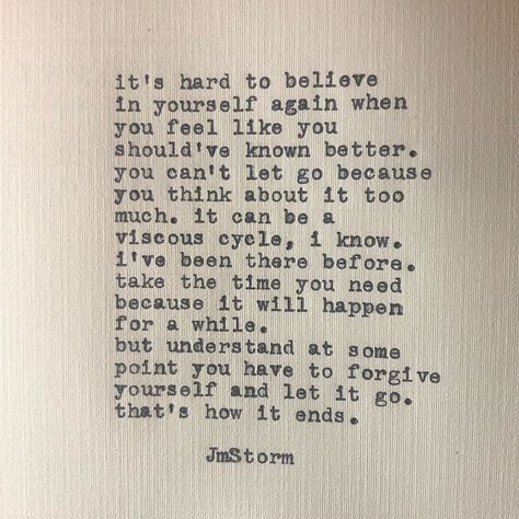 JmStorm on Instagram: “How it ends.  Acceptance, like forgiveness, can take time. But make no mistake, that’s how you heal.  #jmstorm #jmstormquotes #inmyhead” Jmstorm Quotes, Aesthetic Poems, Jm Storm, Jm Storm Quotes, All In My Head, Optimism Quotes, Funny Romantic Quotes, Storm Quotes, Surfing Quotes