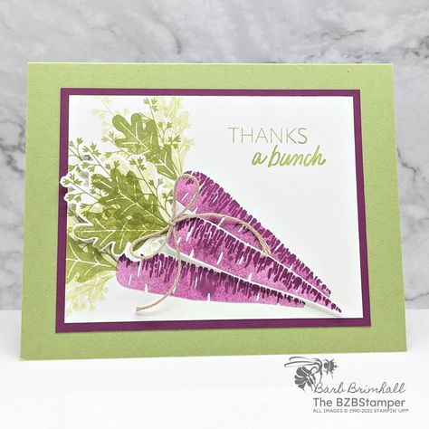 Thanks A Bunch Stampin Up Cards, Stampin Up Thank You Cards, Stampin Up Thanks A Bunch, Carrot Cards, Gardening Cards, Cute Stamps, Easter Cards Handmade, Simple Birthday Cards, Wine Cork Crafts