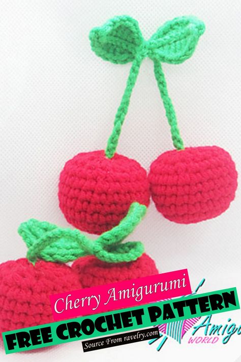 Free Crochet Cherry Amigurumi Pattern Crochet Cherry Free Pattern, Crochet Cherries Free Pattern, Crochet Cherry Pattern, Cherry Crochet Pattern, Cherry Amigurumi, Crochet Cherries, Flower Applique Patterns, Crochet Cherry, Food Crochet