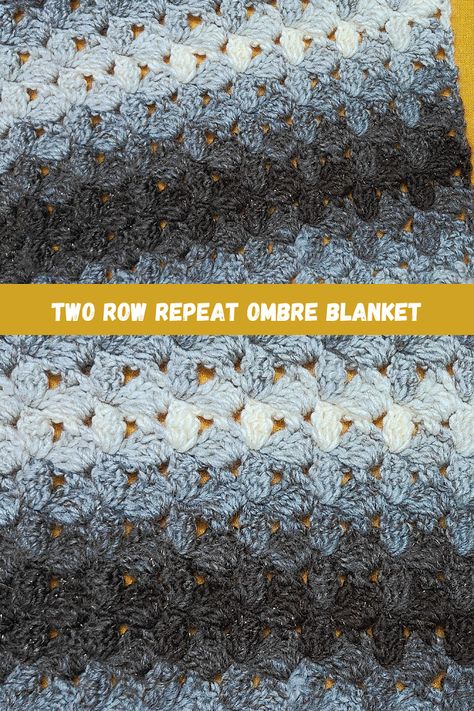 Raji's Craft Hobby: Two Row Repeat Crochet Ombre Blanket Crochet Ombre Blanket, Two Row Repeat Crochet, Ombre Blanket, Cable Knit Baby Blanket, Crochet Cluster Stitch, Crochet 101, Crochet Blanket Pattern Easy, Crafts Diy Projects, Ombre Yarn