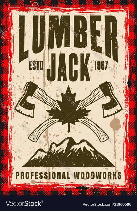 Lumberjack Aesthetic, Vintage Lumberjack, Aesthetic Characters, Gastro Pub, Lumber Jack, Vector Poster, Fall Fest, Reading Area, Knight Armor