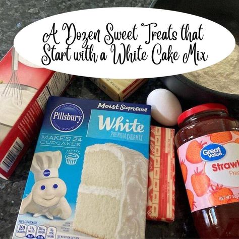 A Dozen Sweet Treats that Start with a White Cake Mix - Out of the Box Baking Vanilla Cake Mix Recipes, White Cake Mix Cookies, Box Cake Recipes, Recipes Using Cake Mix, French Vanilla Cake, Boxed Cake Mixes Recipes, Cake Mix Desserts, Vanilla Cake Mixes, Berry Cake