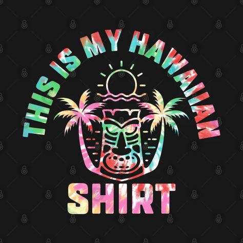 Luau Shirt Ideas Design, Luau Costume, Luau Shirts, Spirit Week Outfits, Week Outfits, Funny Hawaiian Shirts, Hawaiian Birthday, Luau Theme, Island Theme