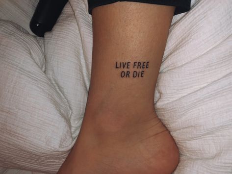 live free or die, new hampshire tattoo. Live Free Tattoo Ideas, Nh Tattoo Ideas, Free At Last Tattoo, Simple Tattoos For Family, Simple Patriotic Tattoos, Live To Die Tattoo, Small Patriotic Tattoos For Women, Do It For Yourself Tattoo, New Hampshire Tattoo Ideas