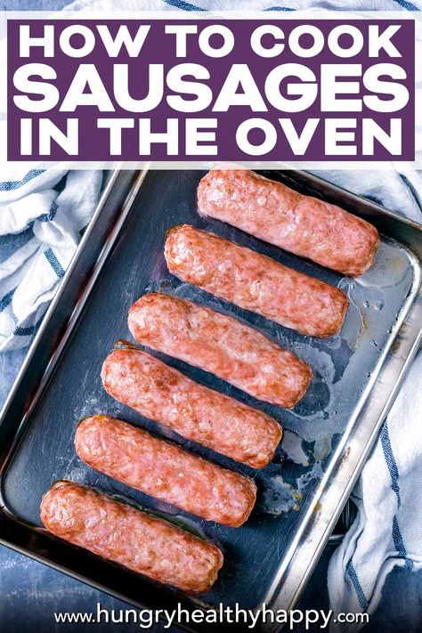 Cooking Sausage Links In Oven, How To Cook Polish Sausage In Oven, Cooking Sausages In Oven, Baked Sausages In Oven, Sausages In Oven, Cook Sausage In Oven, Italian Sausage In Oven, Oven Roasted Sausage, Oven Turkey Recipes