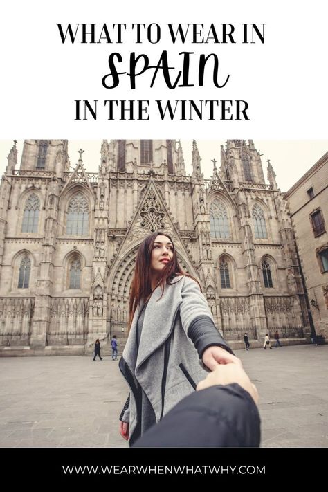 Woman in grey coat holding hand of a person our of shot with Barcelona Cathedral in the background. Spain December Outfit, Winter In Seville, Outfits For Madrid In Winter, Spain Outfit Ideas December, Spain February Outfits, Madrid January Outfit, What To Pack For Spain In November, Outfits Spain Winter, Madrid In December Outfits