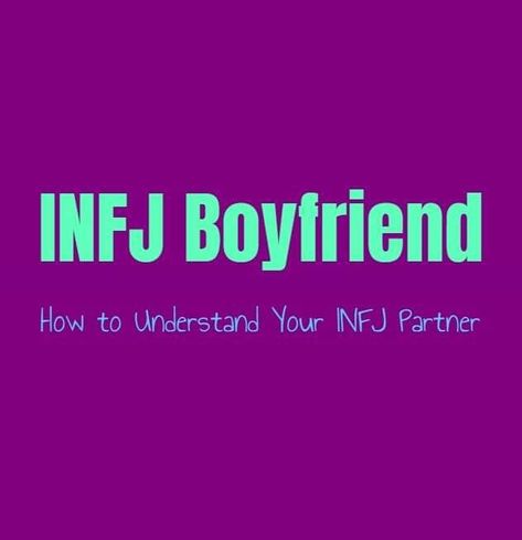 Infj Male Likes You, Infj Men As Lovers, Infj Guys, Infj Sexuality, Infj Infj Relationship, Infj Partner, Infj Crush, Infj Boyfriend, Infj Men